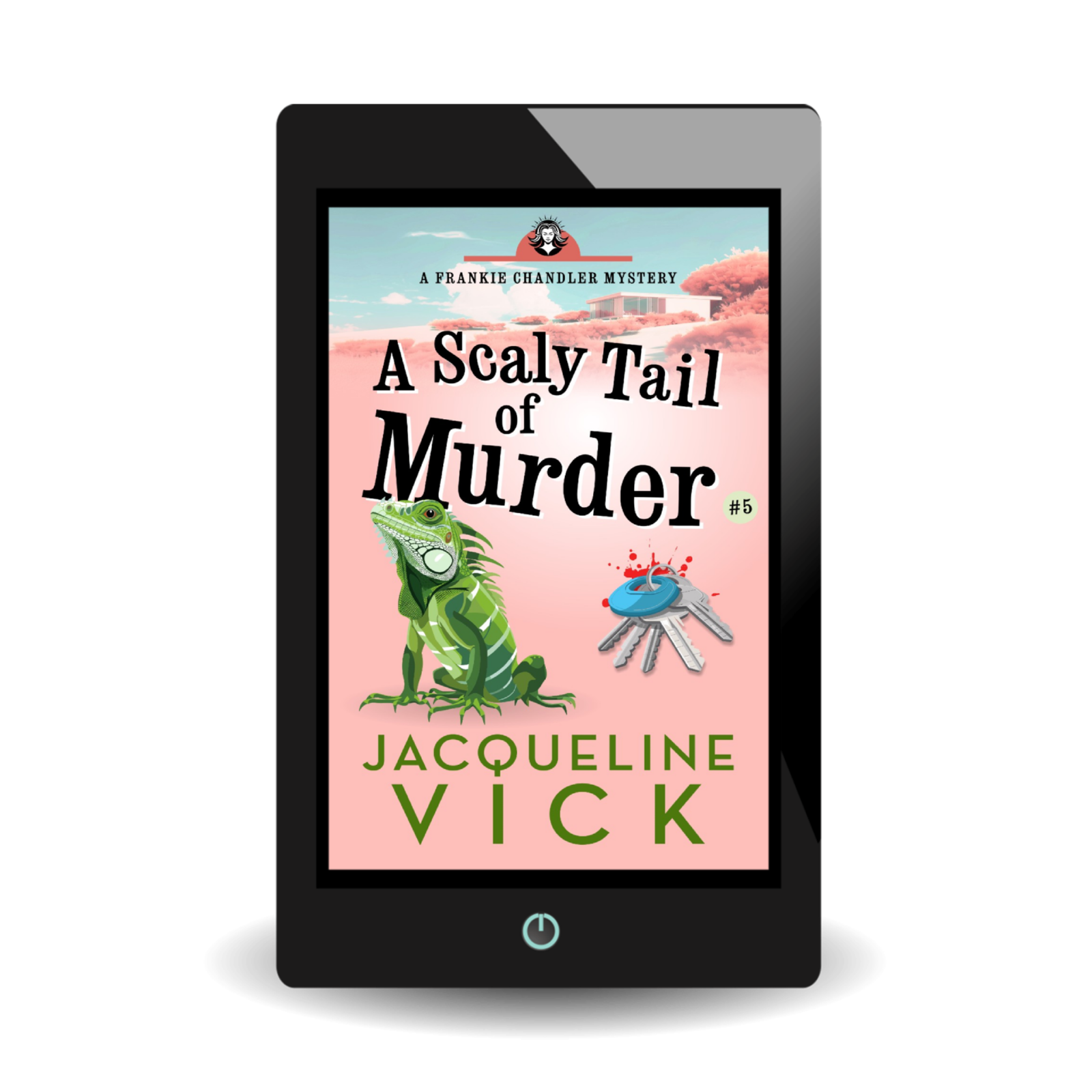 A light pink paperback book cover featuring an iguana and a bloody set of car keys. The title is A Scaly Tail of Murder, a Frankie Chandler Mystery by Jacqueline Vick.